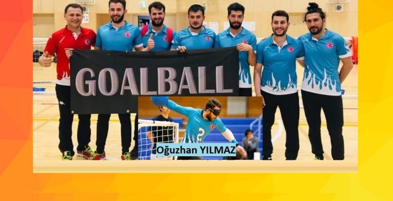 Goalball Dünya Şampiyonasında; Sporcumuz Oğuzhan Yılmaz ve Tüm Millilere Başarılar Goalball Dünya Şampiyonasında; Sporcumuz Oğuzhan Yılmaz ve Tüm Millilere Başarılar