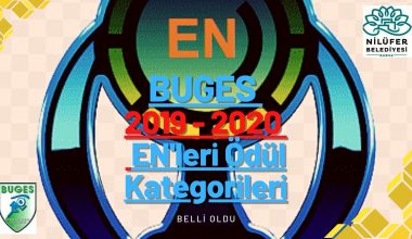 BUGES 2019 – 2020 EN’leri Ödül Kategorileri Belli Oldu. BUGES 2019 – 2020 EN’leri Ödül Kategorileri Belli Oldu.