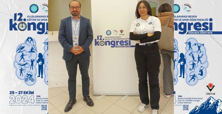 12.Uluslararası Beden Eğitimi ve Spor Öğretmenliği Kongresi’ne Katıldık